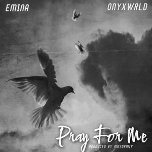 Pray for me (Explicit)