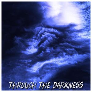 Through The Darkness (VIP Edit)