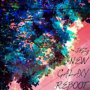 New Galaxy Reboot (Single Edit)