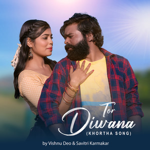 Tor Diwana (Khortha Song)