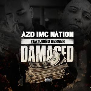 Damaged (feat. Berner)