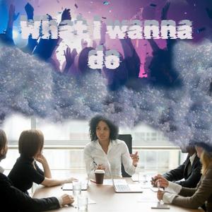 What i wanna do (feat. Juss DuB)