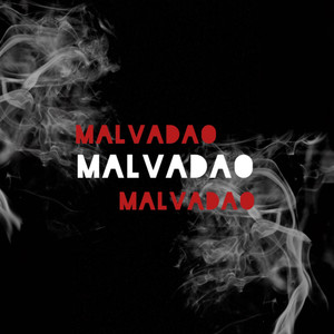 Malvadão (Explicit)