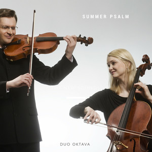 "Summer Psalm" For Viola and Cello