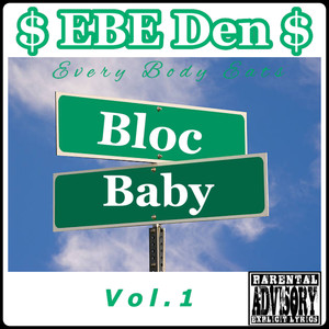 Bloc Baby (Explicit)