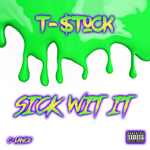 Sick Wit It (Explicit)