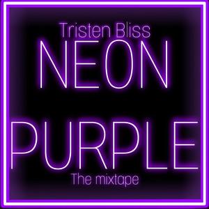 Neon Purple (Mixtape) [Explicit]