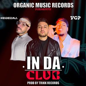 In da club (feat. Heiderma, Ygp & Trikk Records)
