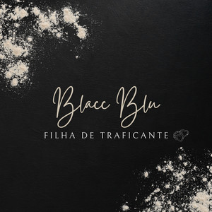 Filha de Traficante (Explicit)
