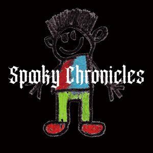 Spooky Chronicles (Explicit)