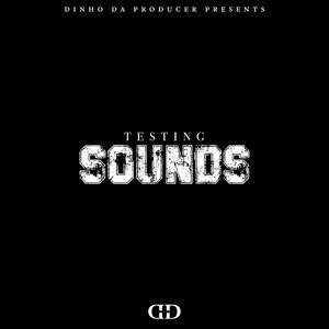 Testing Sounds