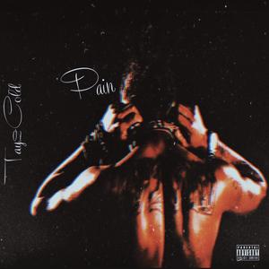 Pain (Explicit)