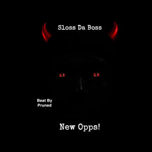 New Opps! (feat. Pruned) [Explicit]