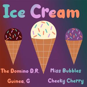 Ice Cream (feat. Guinea. G & Cheeky Cherry)