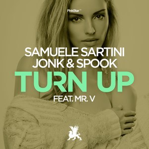 Turn Up (Original Club Mix)