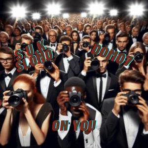 On You (feat. Domo7) (Explicit)