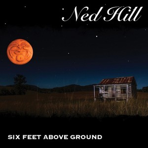 Six Feet Above Ground