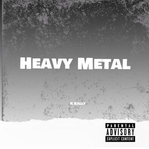 Heavy Metal (Explicit)