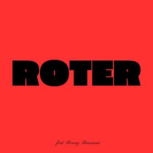 Mikkel donovan - ROTER (feat. Benny Bannani) (Explicit)