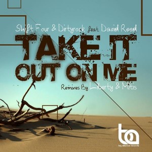 Take It Out On Me (MitiS Remix)