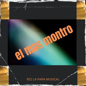 el mas montro (Explicit)