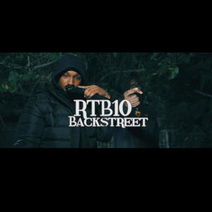 RTB 10 (BACKSTREET) [Explicit]