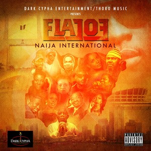 Naija International (Explicit)