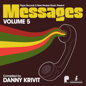 Papa Records & Reel People Music Present: Messages, Vol. 5 (Compiled by Danny Krivit)