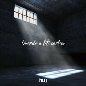 Quando a lili cantar (Explicit)