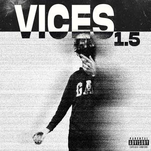 Vices Vol 1.5 (Explicit)