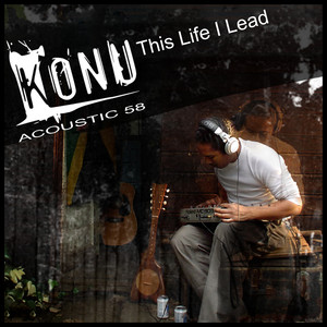 This Life I Lead (Acoustic 58)