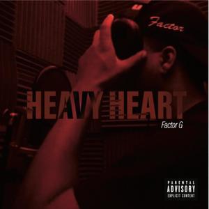 Heavy Heart (Explicit)