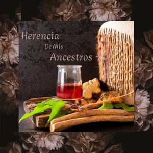 Herencia de Mis Ancestros