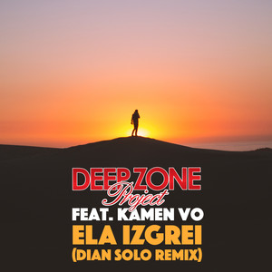 Ela Izgrei (Dian Solo Remix)