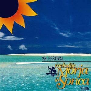 28 Festival Melodije Morja In Sonca 2005 (Live)