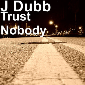 Trust Nobody