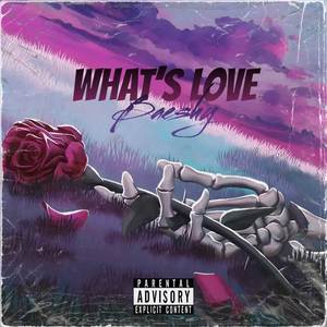 What's Love (Explicit)