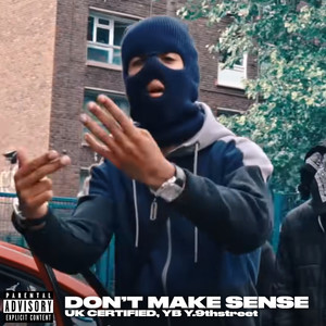 Don't Make Sense (Explicit)