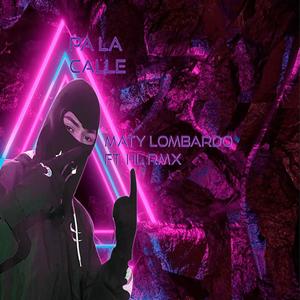 Pa La Calle (Maty Lombardo & HL RMX Remix)
