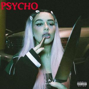 PSYCHO (Explicit)