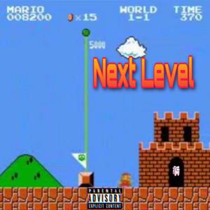 Next Level (Explicit)