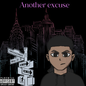 Another Excuse (Explicit)