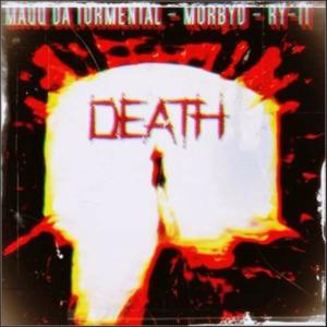 DEATH (OG Kut) (feat. Morbyd & Ry-It) (Explicit)