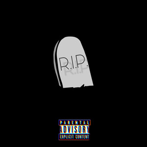 R.I.P. (Explicit)