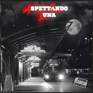 Aspettando la luna (Explicit)