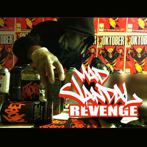 The Mad Vandal Revenge (Explicit)