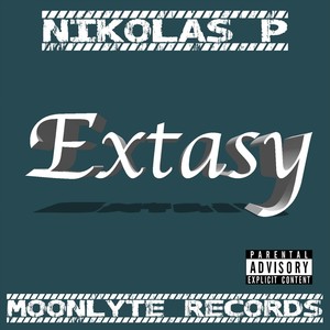 Extasy (Explicit)