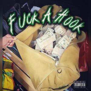 Fck A Hook (Explicit)