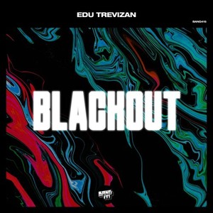 Blackout (Extended Mix)