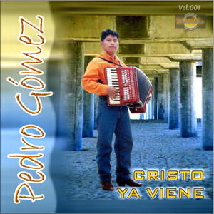 Cristo ya Viene
